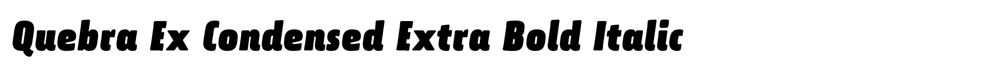Quebra Ex Condensed Extra Bold Italic image